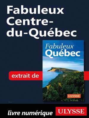 cover image of Fabuleux Centre-du-Québec